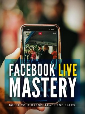 cover image of Facebook Live Mastery